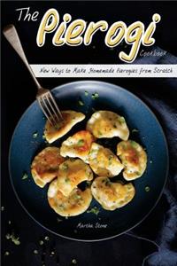The Pierogi Cookbook