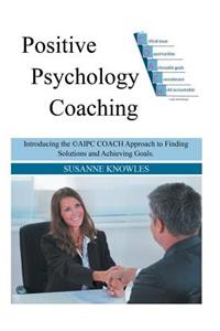 Positive Psychology Coaching