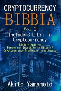 Cryptocurrency Bibbia - Vol 2