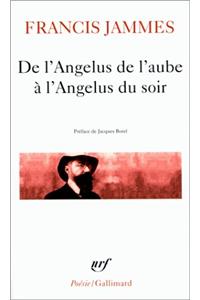 De l'angelus de l'aube a l'angelus du soir