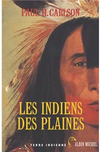 Les Indiens Des Plaines