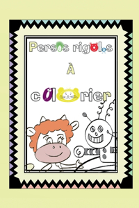 Persos rigolos à colorier