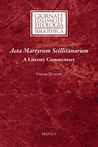 ACTA Martyrum Scillitanorum