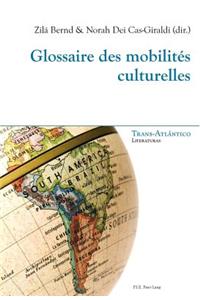 Glossaire Des Mobilités Culturelles