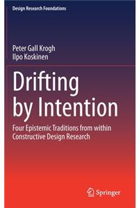 Drifting by Intention