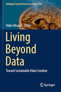 Living Beyond Data