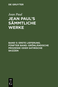 Jean Paul's Sämmtliche Werke, Band 5, Erste Lieferung. Fünfter Band