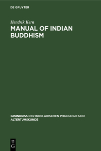 Manual of Indian Buddhism