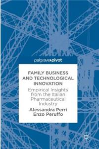 Family Business and Technological Innovation