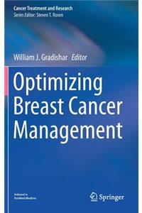 Optimizing Breast Cancer Management