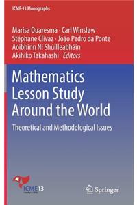 Mathematics Lesson Study Around the World