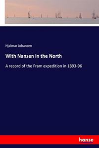 With Nansen in the North