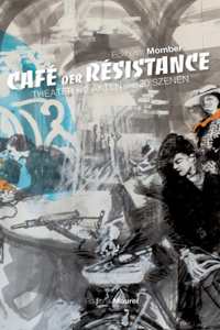 Cafè Der Rèsistance