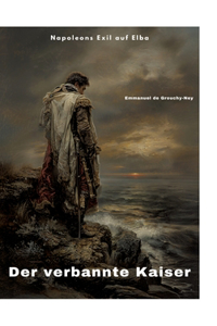verbannte Kaiser