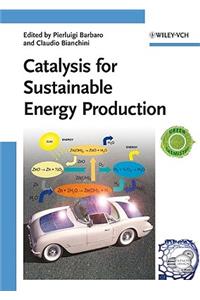 Catalysis for Sustainable Energy Production