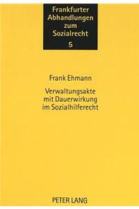 Verwaltungsakte Mit Dauerwirkung Im Sozialhilferecht