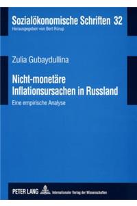 Nicht-Monetaere Inflationsursachen in Russland