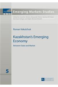 Kazakhstan's Emerging Economy
