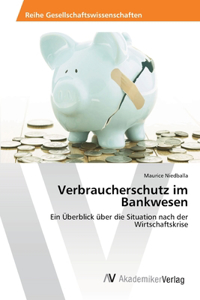 Verbraucherschutz im Bankwesen