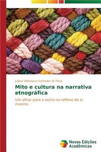 Mito e cultura na narrativa etnográfica