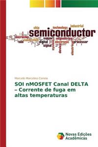 SOI nMOSFET Canal DELTA - Corrente de fuga em altas temperaturas