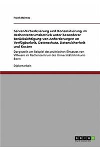 Server-Virtualisierung und Konsolidierung im Rechenzentrumsbetrieb