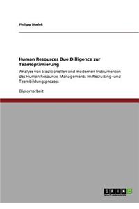 Human Resources Due Dilligence zur Teamoptimierung