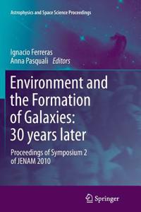 Environment and the Formation of Galaxies: 30 years later