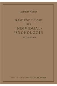 Praxis Und Theorie Der Individual-Psychologie