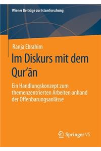 Im Diskurs Mit Dem Qurʼān