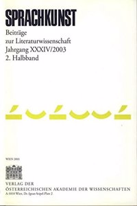 Sprachkunst. Beitrage Zur Literaturwissenschaft / Jahrgang XXXIV/2003