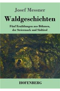 Waldgeschichten