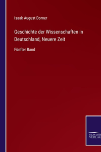 Geschichte der Wissenschaften in Deutschland, Neuere Zeit