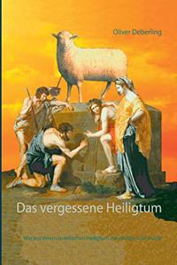 vergessene Heiligtum