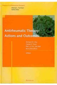 Antirheumatic Therapy: Actions and Outcomes