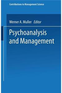 Psychoanalysis and Management