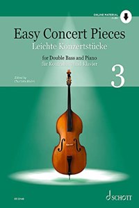 Easy Concert Pieces Volume 3 for Double Bass and Piano Edition with Online Audio