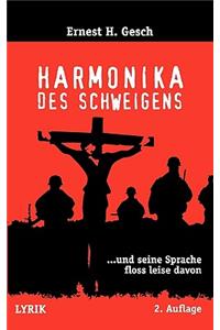 Harmonika des Schweigens
