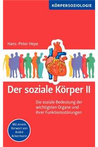 soziale Körper II