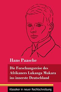 Forschungsreise des Afrikaners Lukanga Mukara ins innerste Deutschland