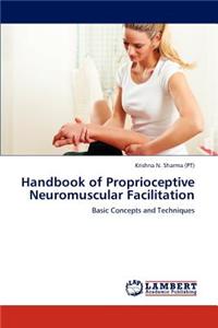 Handbook of Proprioceptive Neuromuscular Facilitation