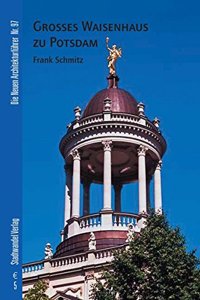 Grosses Waisenhaus Zu Potsdam