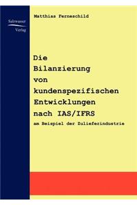 Bilanzierung von kundenspezifischen Entwicklungen nach IAS/IFRS