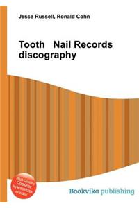 Tooth Nail Records Discography