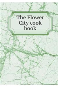 The Flower City cook book