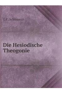 Die Hesiodische Theogonie