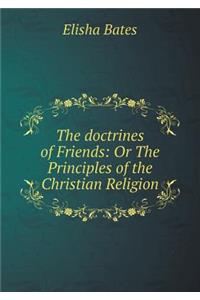 The doctrines of Friends