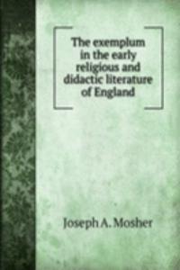 THE EXEMPLUM IN THE EARLY RELIGIOUS AND