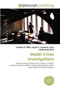 Model Crime Investigations