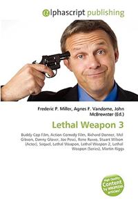 Lethal Weapon 3